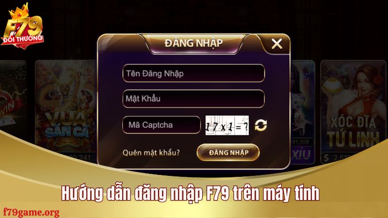 Hướng dẫn đăng nhập F79 trên máy tính